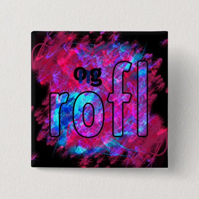 OMG! rofl Button (Vorderseite)