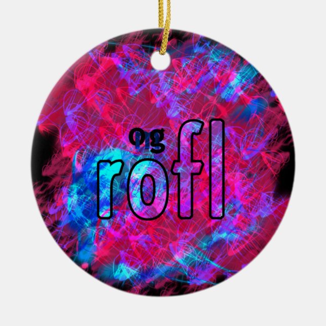 OMG! rofl Keramikornament (Vorne)