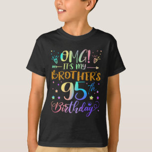 Omg seine Brüder 95. Geburtstag Süße 95 Jahre O T-Shirt