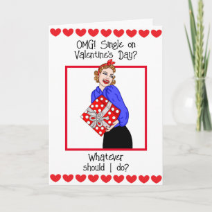 OMG Single an Valentinstag?  Karte