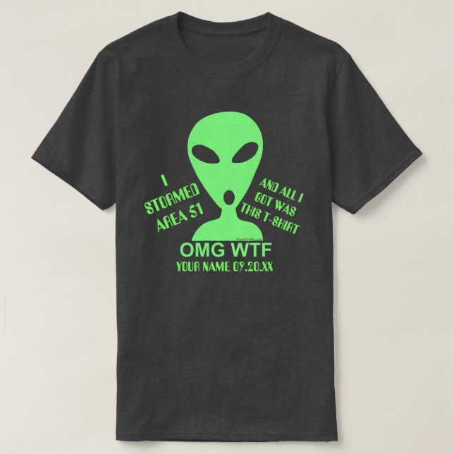 OMG WTF LGM aliengeek-lustiger Sturm-Bereich 51 T-Shirt (Design vorne)