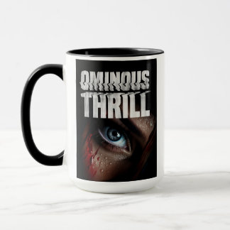 Ominous Thrill EYE Tasse