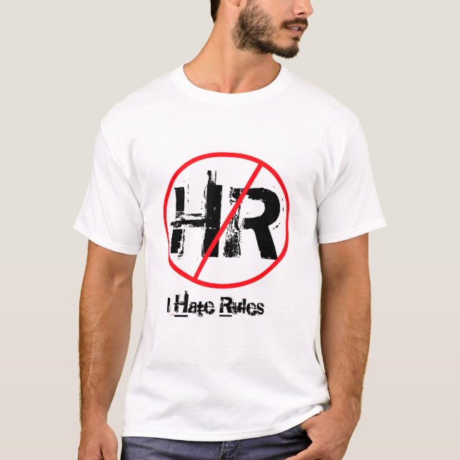 OML T - Shirt "I Hate Rules" (Vorderseite)