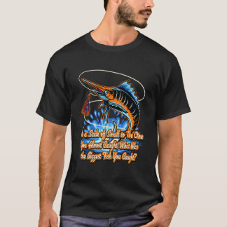 On A Scale Of Small To The One Lakes Fishing Lagoo T-Shirt