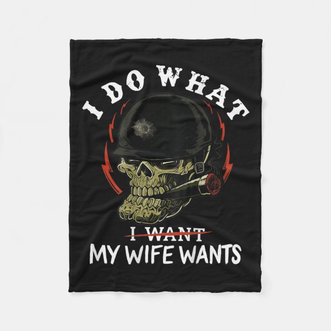 (on Back) I Do What My Wife's Want Funny Skull Mil Fleecedecke (Vorderseite)