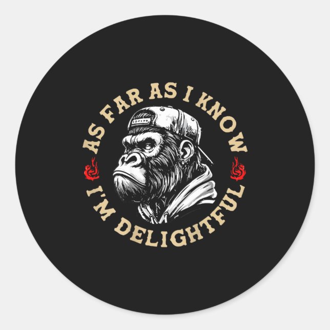 (on Back) Retro As Far As I Know I'm Delightful Fu Runder Aufkleber (Vorderseite)