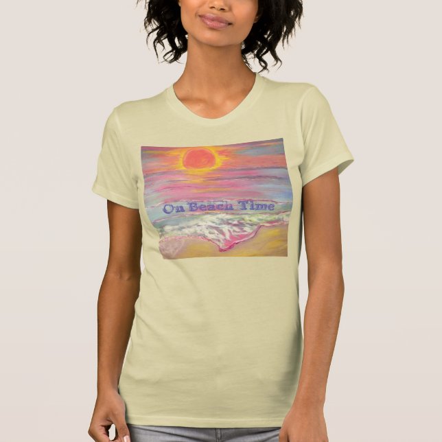 On Beach Time T-Shirt (Vorderseite)