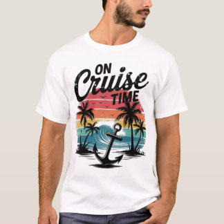 On Cruise Time Coconut Tree Summer Vacation  T-Shirt
