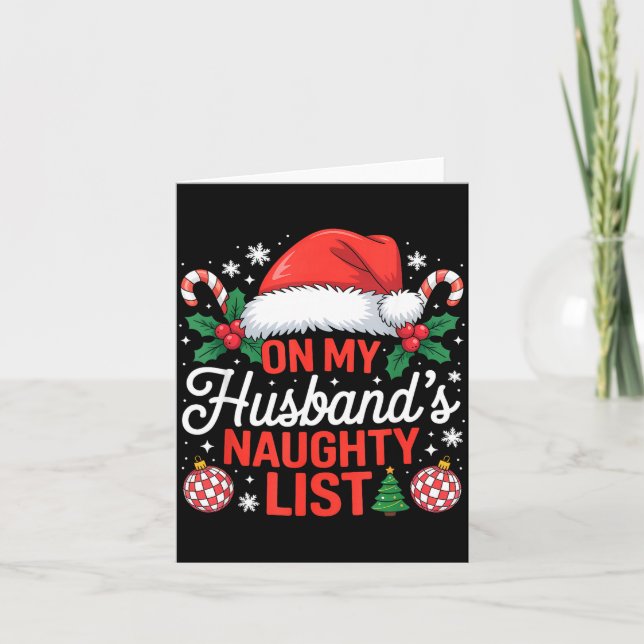 On My Husbands Naughty List Christmas  Karte (Vorderseite)