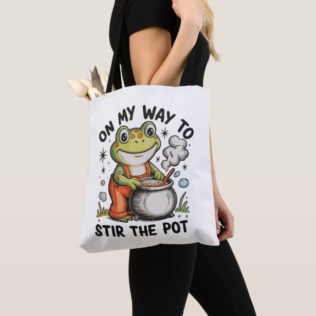 On My Way To Stir The Pot Funny Frog Sarcastic Tasche (Von Nahem)