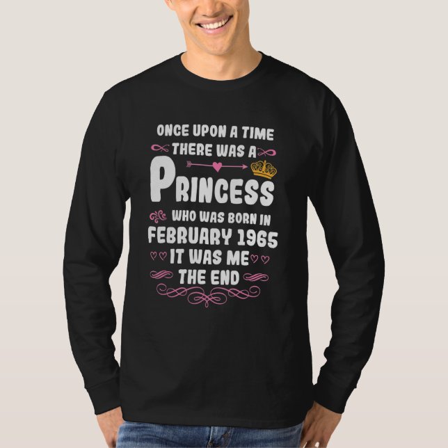 Once upon a time there was a princess February 196 T-Shirt (Vorderseite)