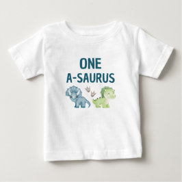 One-A-Saurus Baby T - Shirt