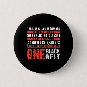 One Black Belt Funny Martial Arts Karate Taekwondo Button