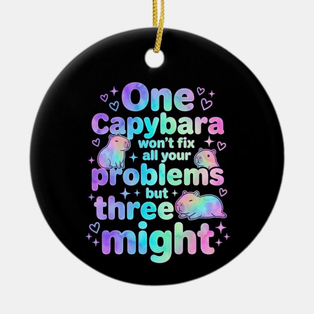 One capybara won't fix all your problems but three keramik ornament (Vorne)