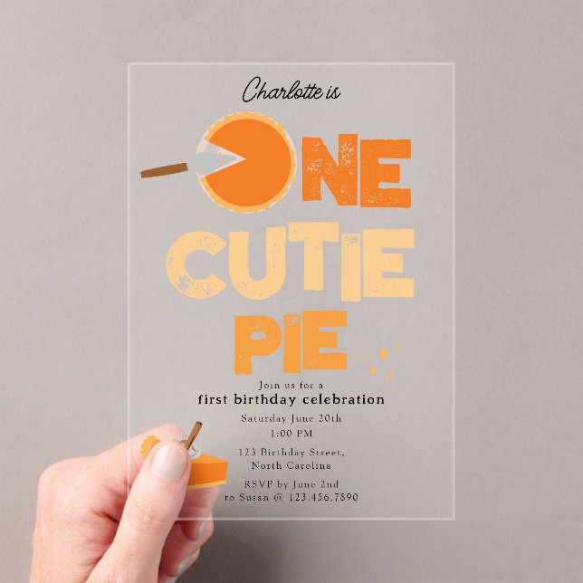 One Cutie Pie Invite 1st First Birthday Cute Acryleinladungen (Insitu (Handheld))