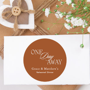 One Day Away Probedinner Elegantes Terrakotta Runder Aufkleber