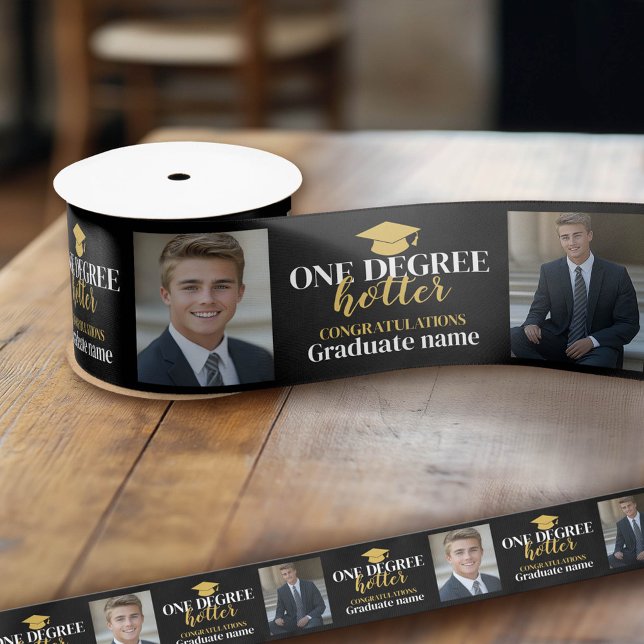 One Degree Hotter - 2 Fotos - Abschluss Satinband (Custom Graduation Ribbon)