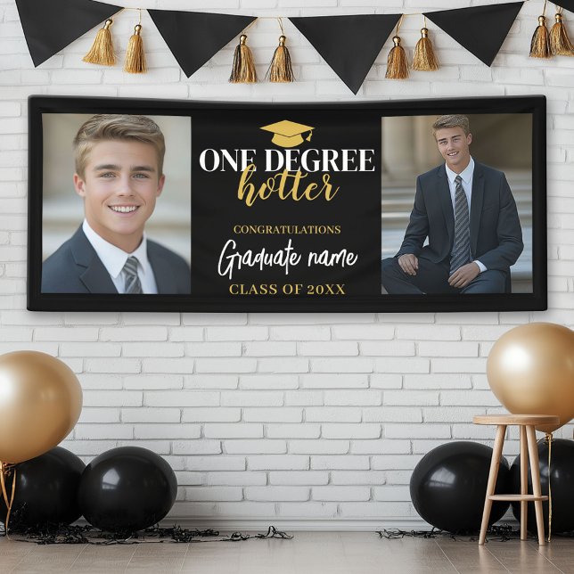 One Degree Hotter - Black Gold Abschluss 2 Fotos Banner (Custom Graduation Banner)