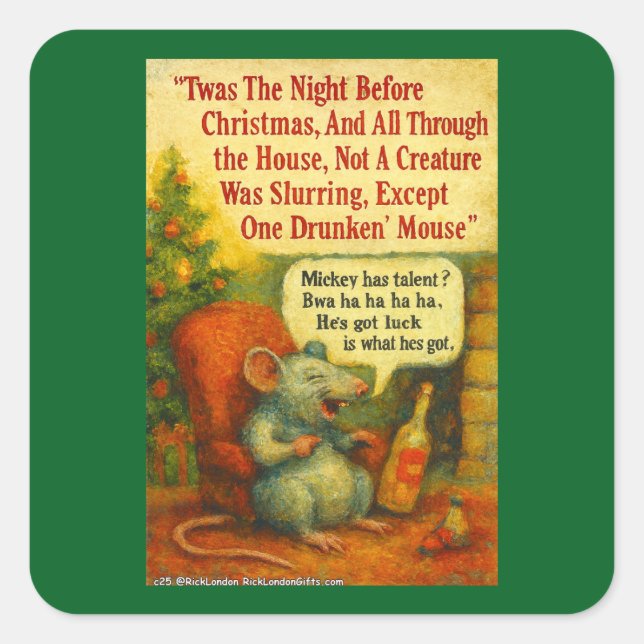 One Drunken' Mouse – Christmas Card Chaos Quadratischer Aufkleber (Vorderseite)