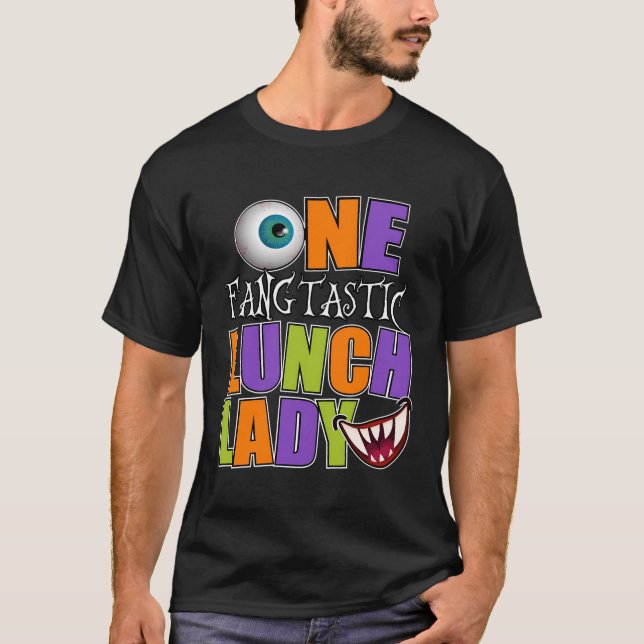 One Fangtastic Lunch Lady Cafeteria Crew Halloween T-Shirt (Vorderseite)