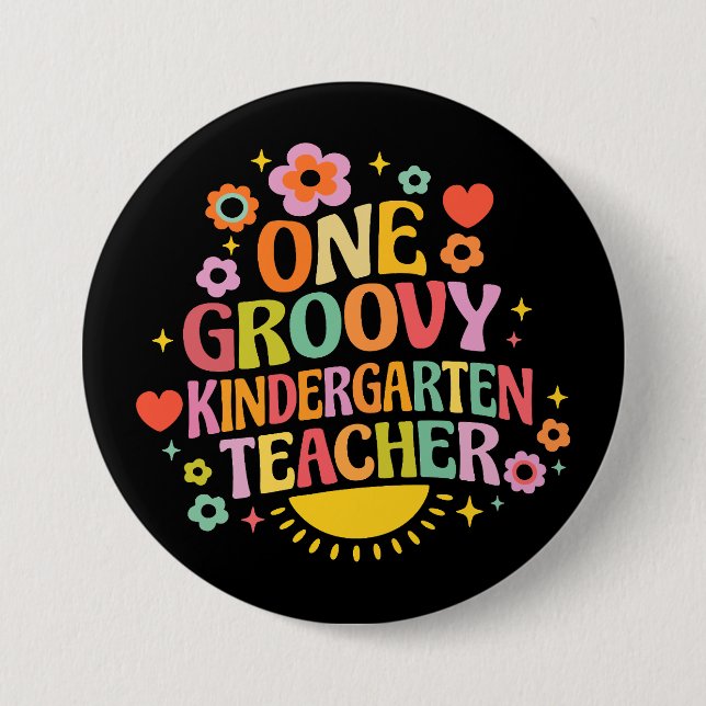 One groovy kindergarten teacher button (Vorderseite)