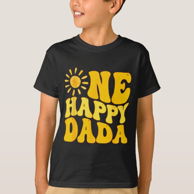 One Happy Dada Of The Birthday First Trip Around T T-Shirt (Vorderseite)