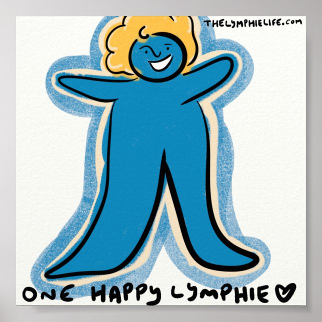 "One Happy Lymphie" 6"x6" Print - White Background Poster (Vorne)