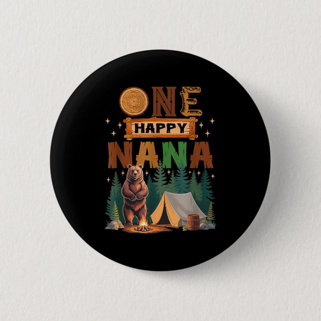One Happy Nana Camper 1st Birthday Camng Bear  Button (Vorderseite)