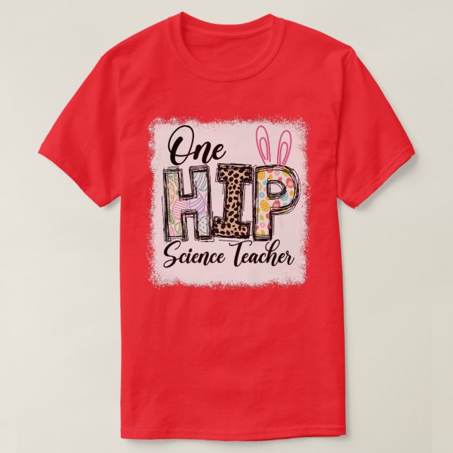 One Hip Science Teacher Leopard Teacher Easter Day T-Shirt (Design vorne)