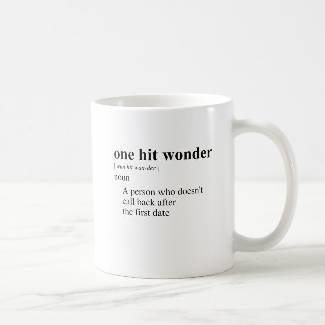 ONE HIT WONDER 2 KAFFEETASSE (Rechts)