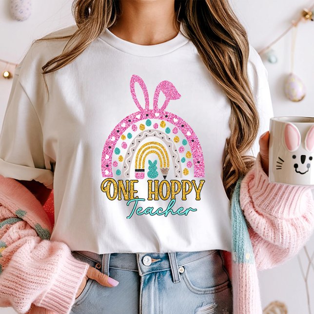 One Hoppy Teacher Easter Rainbow Glitzer T-Shirt (Von Creator hochgeladen)