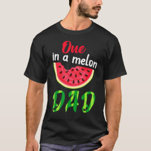 One in a Melon Daddy Dada Watermelon Frucht Coole T-Shirt