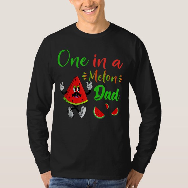 One in a Melon Daddy Dada Watermelon Frucht Coole  T-Shirt (Vorderseite)