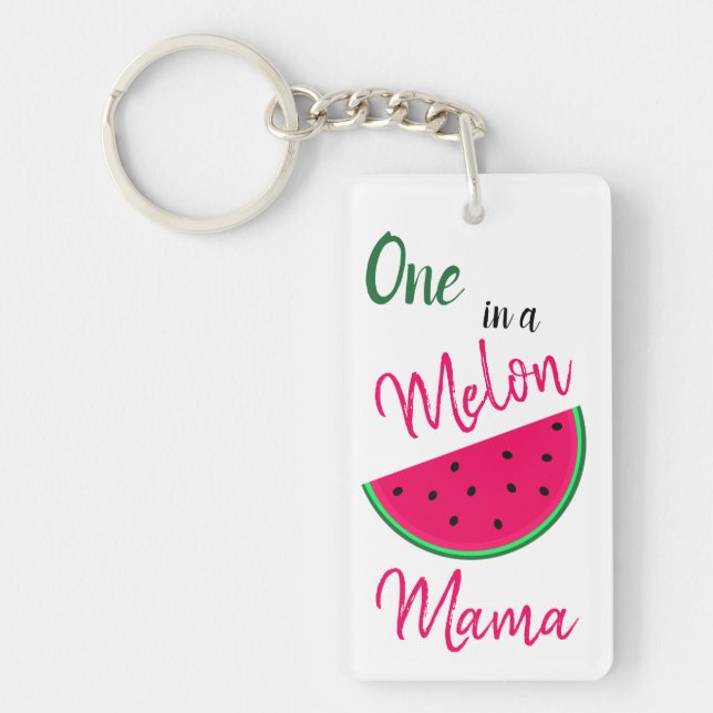 One in a Melon Mama - Watermelon (Devant)