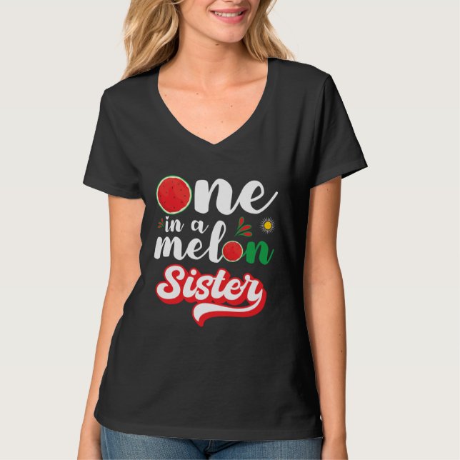 One In A Melon Sister Watermelon Family Matching T-Shirt (Vorderseite)