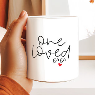 One Loved Gaga Kaffeetasse