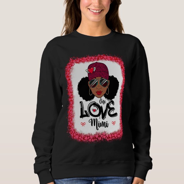 One Loved Mom Black Mom African American Women Val Sweatshirt (Vorderseite)