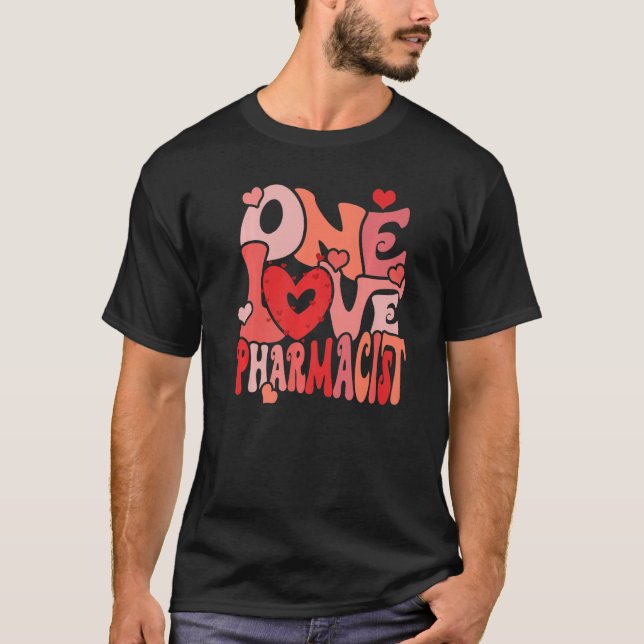 One Loved Pharmacist Heart Love Pharmacy Tech Vale T-Shirt (Vorderseite)