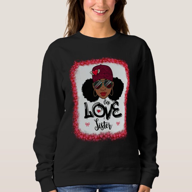 One Loved Sister Black Mom African American Women  Sweatshirt (Vorderseite)