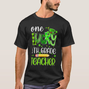 One Lucky 8th Grade Teacher Pencil Kleeblatt St Pa T-Shirt