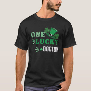 One Lucky Doctor Kleeblatt Irish St. Patricks Day T-Shirt