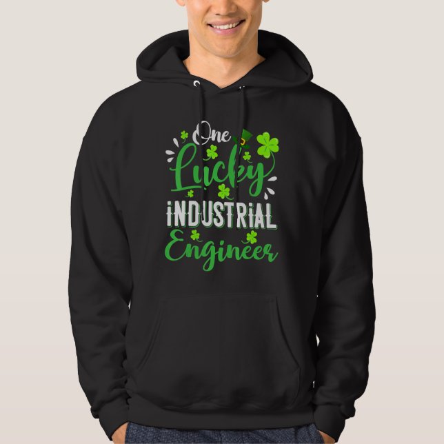 One Lucky Industrial Engineer Kleeblatt Hat St Pat Hoodie (Vorderseite)