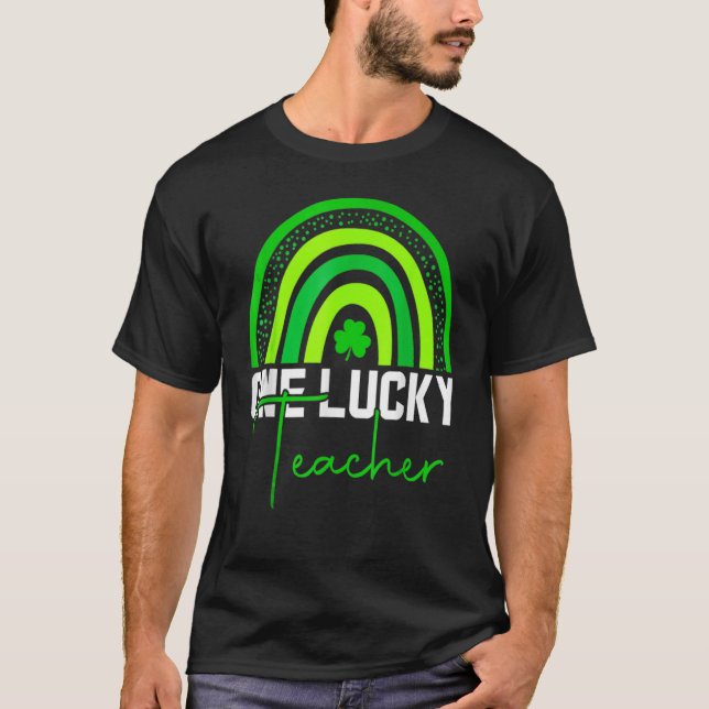 One Lucky Kleeblatt Teacher St Patricku2019s Day_5 T-Shirt (Vorderseite)