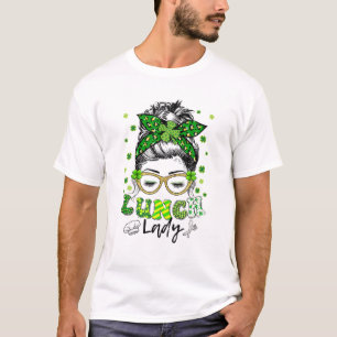 One Lucky Lunch Lady Kleeblatt Messy Bun Funny St  T-Shirt