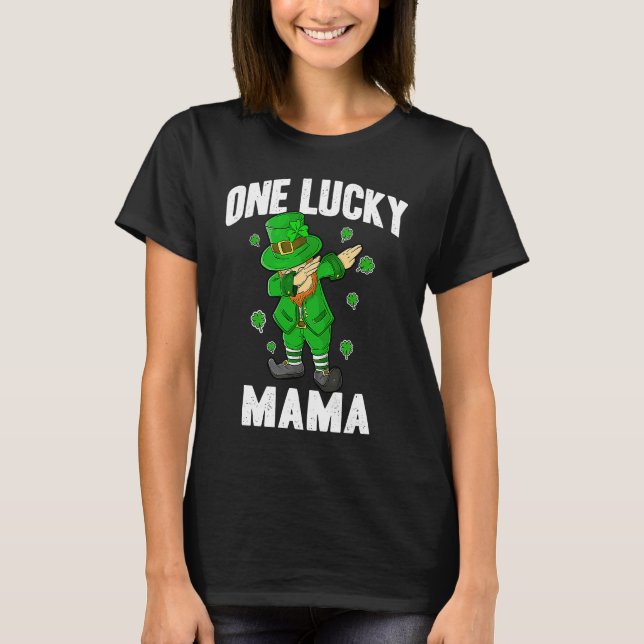 One Lucky Mama St Patricks Day Dabbing Leprechaun  T-Shirt (Vorderseite)