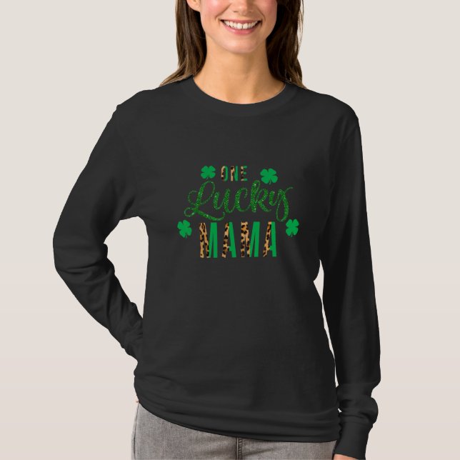 One Lucky Mama St Patrick's Day Kleeblatt Leopard T-Shirt (Vorderseite)