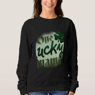 One Lucky Mama St Patricks Day Womens C Sweatshirt