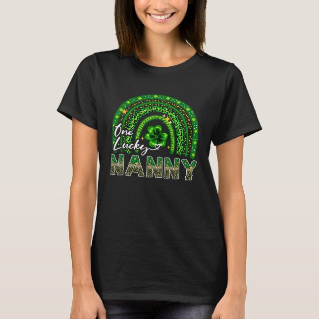 One Lucky Nanny  Shamrock Rainbow St Patrick s Day T-Shirt (Vorderseite)