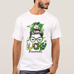 One Lucky Paramedic Messy Bun Kleeblatts St Patric T-Shirt