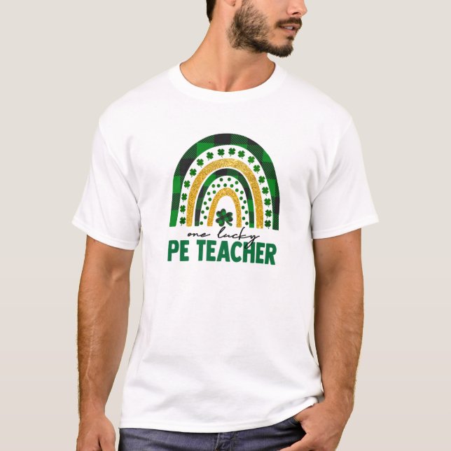 One Lucky PE Lehrer Rainbow St Patricks Day Shamr T-Shirt (Vorderseite)